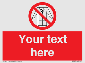 Custom No Lab Coats Sign